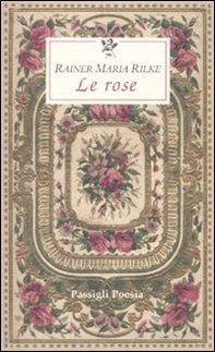 Le rose. Testo francese a fronte - Librerie.coop