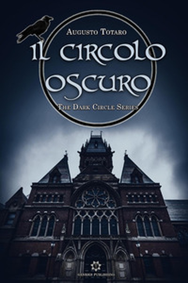 Il circolo oscuro. The dark circle series - Librerie.coop Il circolo oscuro. The dark circle series - Librerie.coop