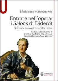 Entrare nell'opera. «I Salons di Diderot» Selezione antologica e analisi critica - Librerie.coop