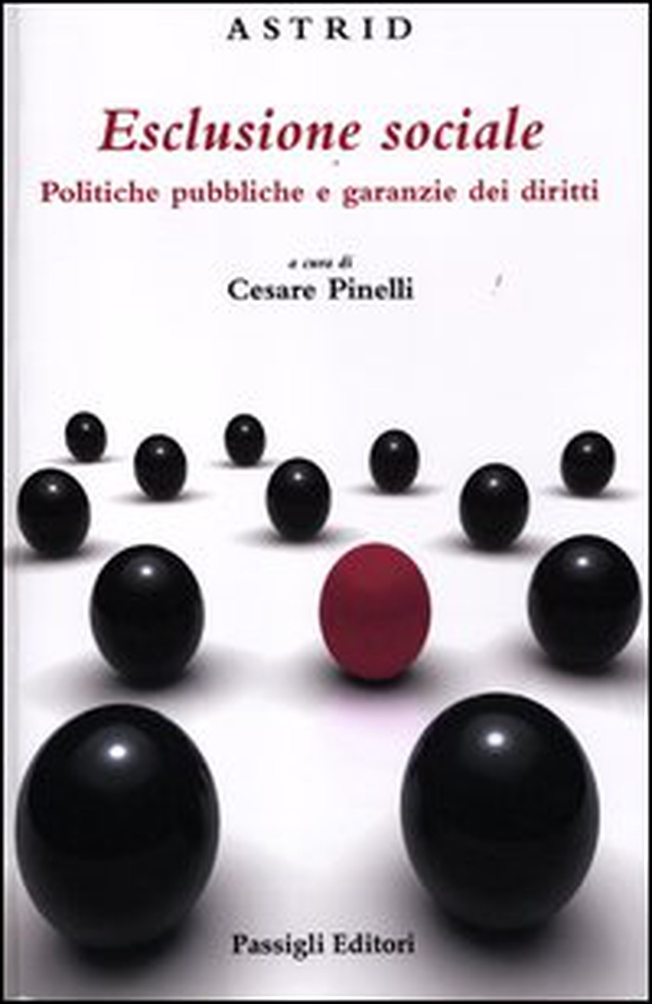 Esclusione sociale. Politiche pubbliche e garanzie dei diritti - Librerie.coop Esclusione sociale. Politiche pubbliche e garanzie dei diritti - Librerie.coop