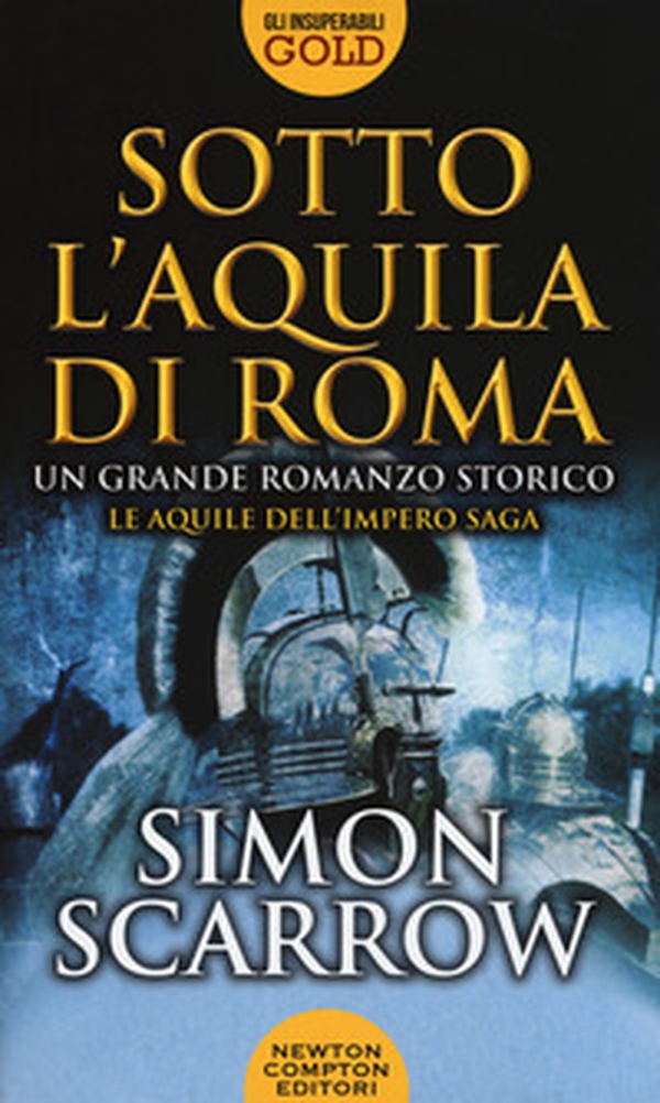 Sotto l'aquila di Roma - Librerie.coop Sotto l'aquila di Roma - Librerie.coop