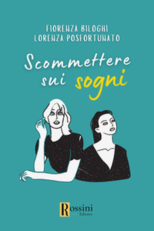 Scommettere sui sogni - Librerie.coop Scommettere sui sogni - Librerie.coop