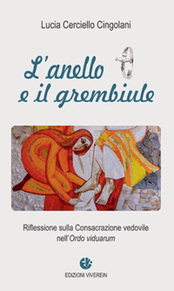 L'anello e il grembiule - Librerie.coop L'anello e il grembiule - Librerie.coop
