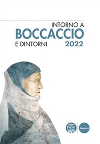 Intorno a Boccaccio e dintorni 2022 - Librerie.coop