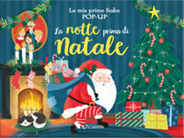 La notte prima di Natale. Le mie prime fiabe pop-up - Librerie.coop La notte prima di Natale. Le mie prime fiabe pop-up - Librerie.coop
