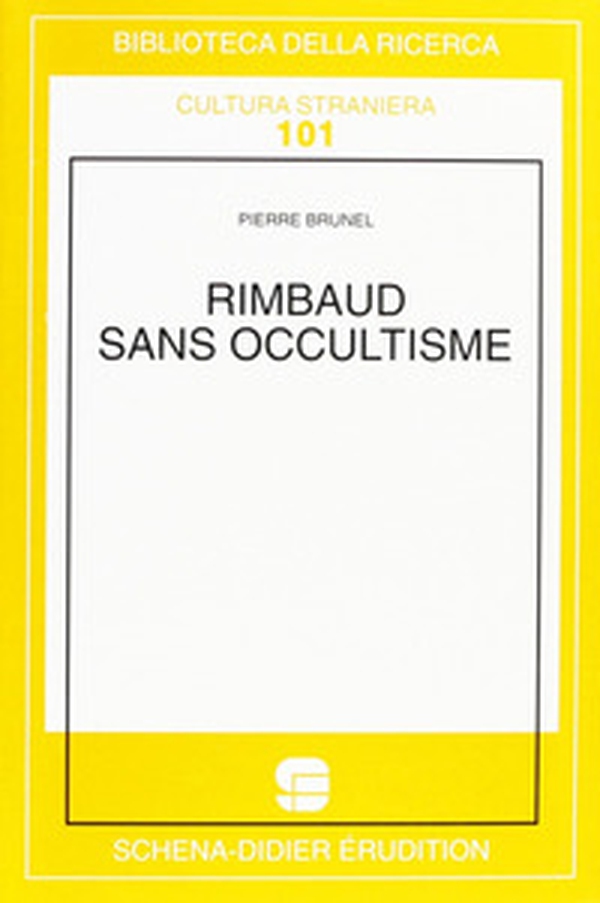 Rimbaud sans occultisme - Librerie.coop Rimbaud sans occultisme - Librerie.coop