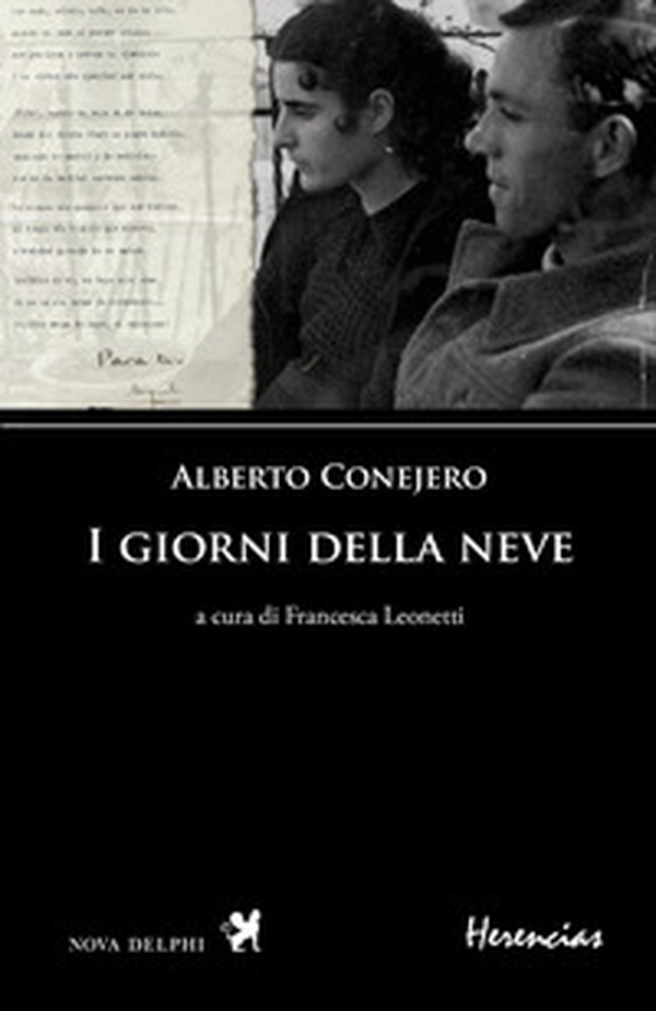 I giorni della neve. Testo spagnolo a fronte - Librerie.coop I giorni della neve. Testo spagnolo a fronte - Librerie.coop