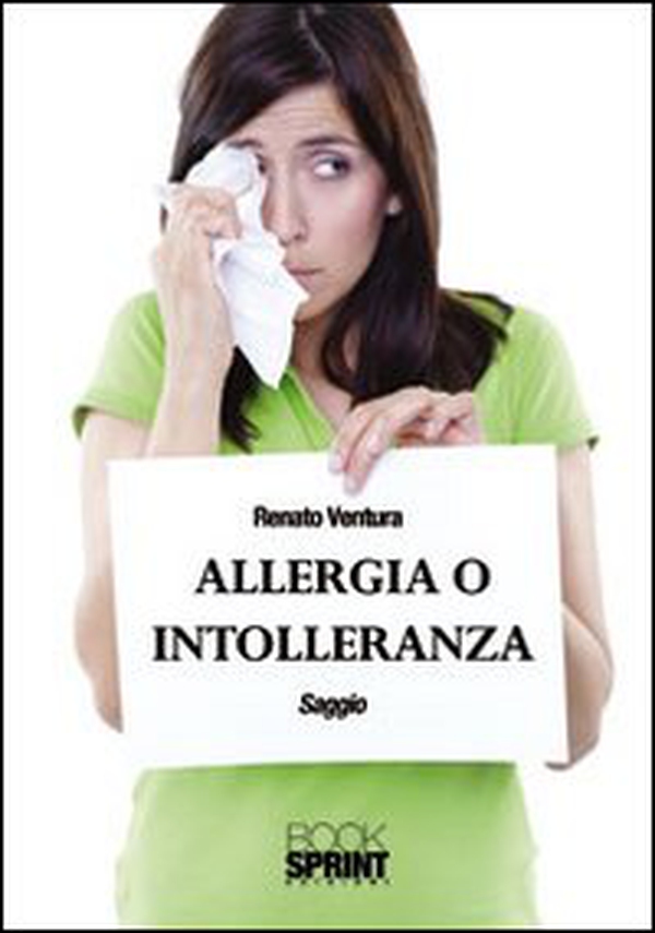 Allergia o intolleranza - Librerie.coop Allergia o intolleranza - Librerie.coop