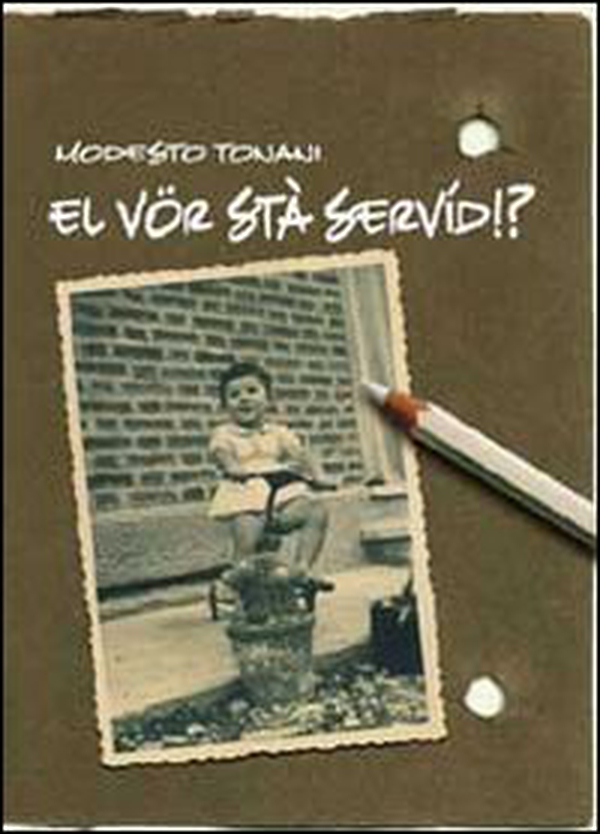 El vor stà servid!? - Librerie.coop El vor stà servid!? - Librerie.coop