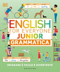 English for everyone. Junior. Grammatica - Librerie.coop