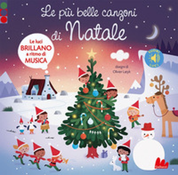 Le più belle canzoni di Natale. Luci e suoni - Librerie.coop Le più belle canzoni di Natale. Luci e suoni - Librerie.coop