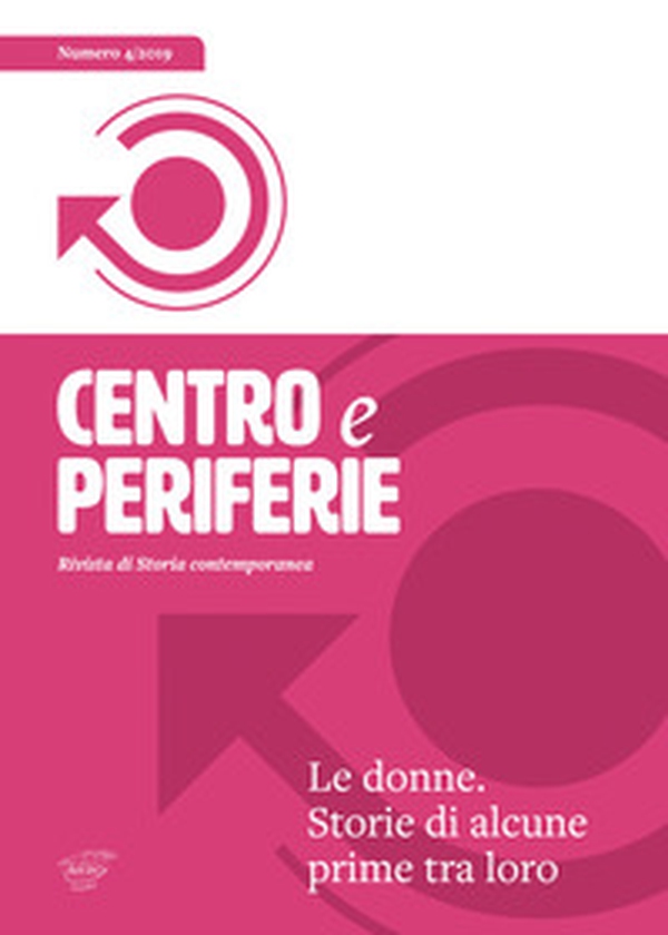 Centro e periferie. Rivista di storia contemporanea - Librerie.coop Centro e periferie. Rivista di storia contemporanea - Librerie.coop