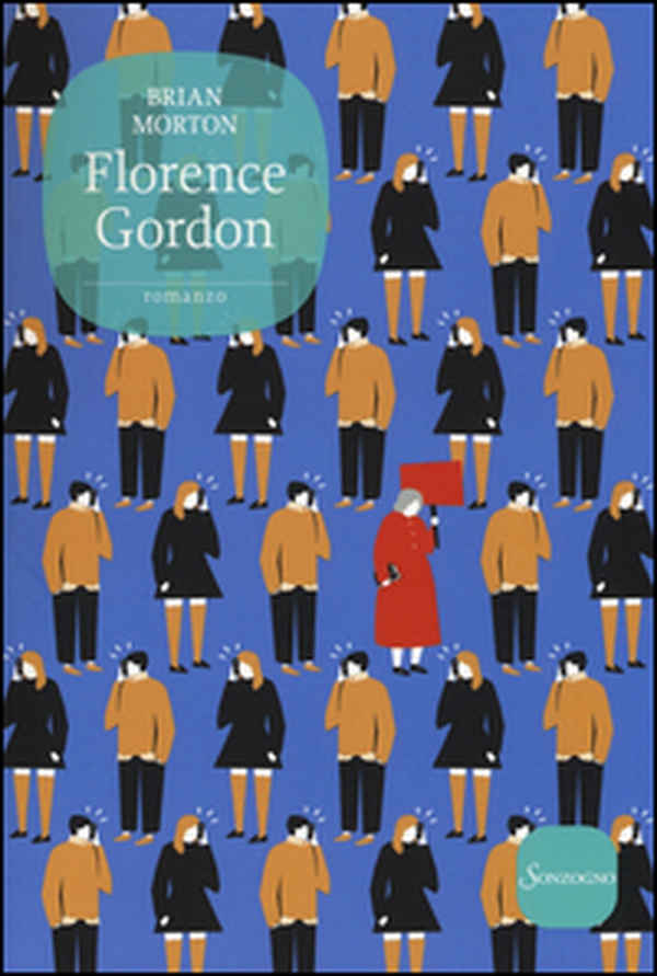 Florence Gordon - Librerie.coop Florence Gordon - Librerie.coop