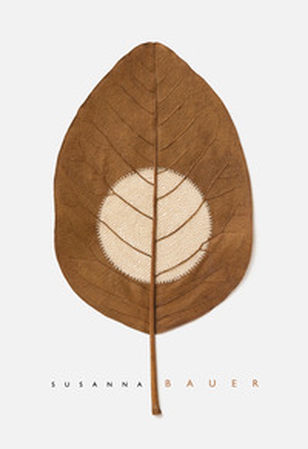 Susanna Bauer. In leaf. Ediz. italiana, inglese e francese - Librerie.coop Susanna Bauer. In leaf. Ediz. italiana, inglese e francese - Librerie.coop