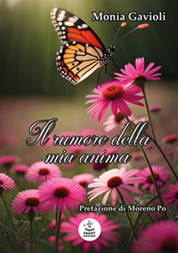 Il rumore della mia anima - Librerie.coop Il rumore della mia anima - Librerie.coop