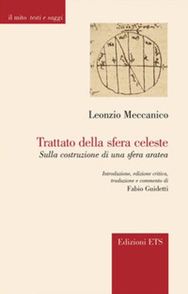 Trattato della sfera celeste. Sulla costruzione di una sfera aratea - Librerie.coop Trattato della sfera celeste. Sulla costruzione di una sfera aratea - Librerie.coop