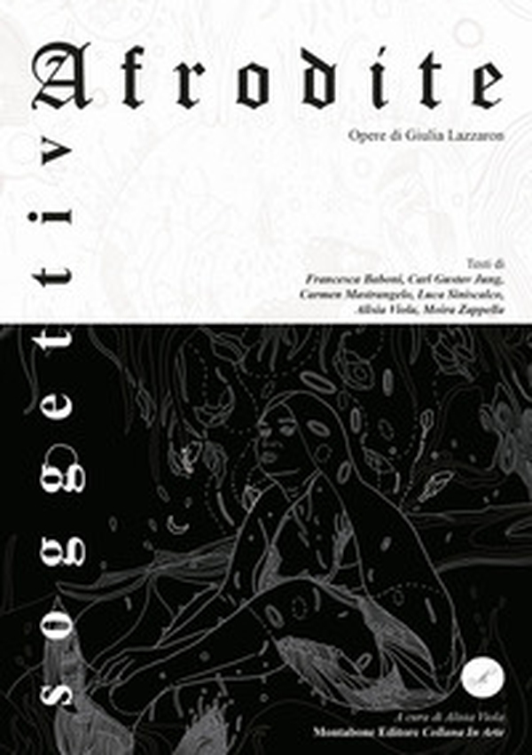 Afrodite soggettiva - Librerie.coop Afrodite soggettiva - Librerie.coop
