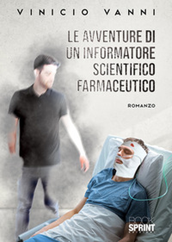 Le avventure di un informatore scientifico farmaceutico - Librerie.coop Le avventure di un informatore scientifico farmaceutico - Librerie.coop