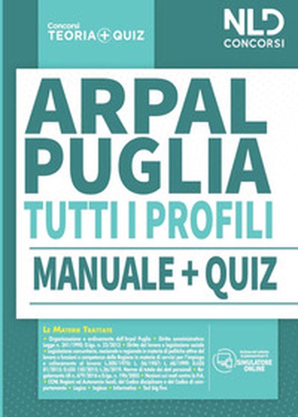 Concorso ARPAL Puglia: Manuale completo + Quiz per tutti i profili - Librerie.coop Concorso ARPAL Puglia: Manuale completo + Quiz per tutti i profili - Librerie.coop