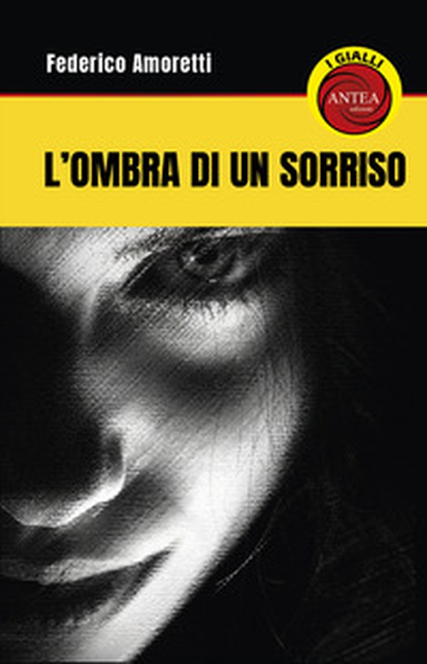 L'ombra del sorriso - Librerie.coop L'ombra del sorriso - Librerie.coop