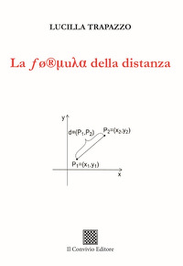 La formula della distanza - Librerie.coop La formula della distanza - Librerie.coop