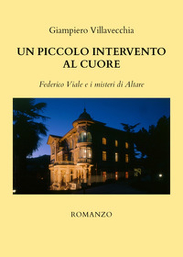 Un piccolo intervento al cuore - Librerie.coop Un piccolo intervento al cuore - Librerie.coop