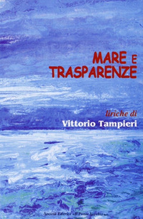 Mare e trasparenze - Librerie.coop Mare e trasparenze - Librerie.coop