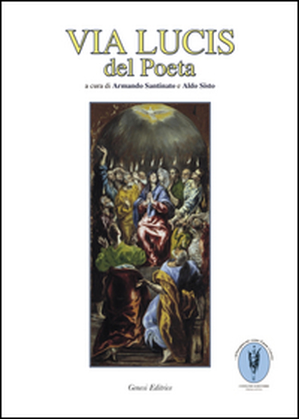 Via Lucis del poeta - Librerie.coop Via Lucis del poeta - Librerie.coop