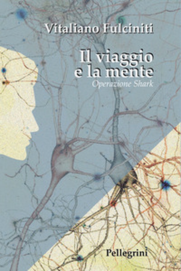 Il viaggio e la mente. Operazione Shark - Librerie.coop Il viaggio e la mente. Operazione Shark - Librerie.coop