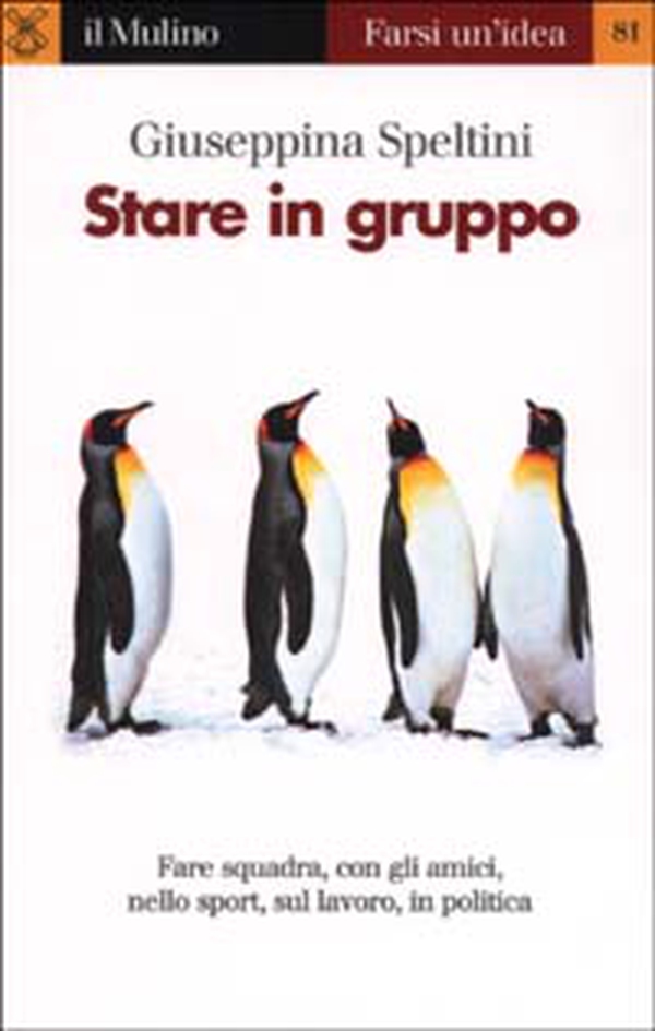 Stare in gruppo - Librerie.coop Stare in gruppo - Librerie.coop