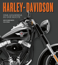 Harley-Davidson. Una leggenda su due ruote - Librerie.coop
