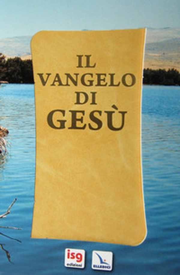 Il Vangelo di Gesù - Librerie.coop Il Vangelo di Gesù - Librerie.coop