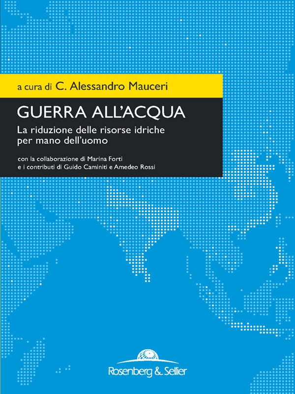 Guerra all'acqua - Librerie.coop Guerra all'acqua - Librerie.coop