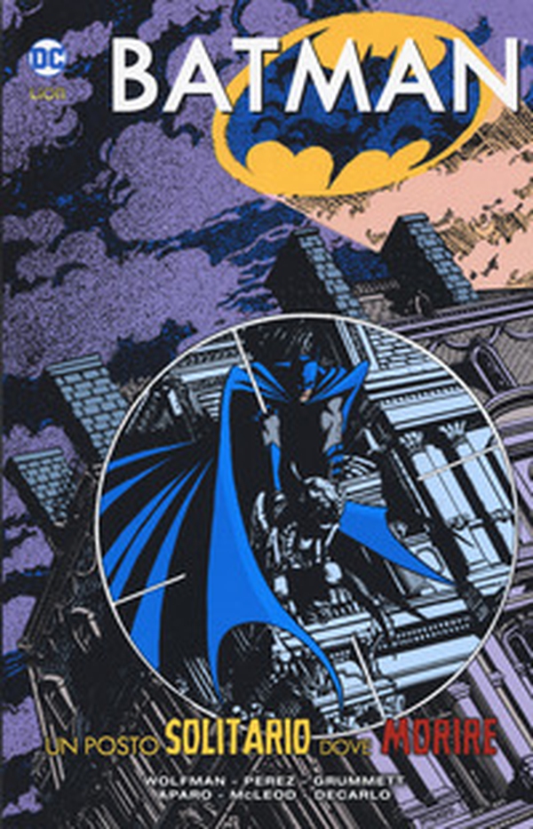 Un posto solitario dove morire. Batman - Librerie.coop Un posto solitario dove morire. Batman - Librerie.coop