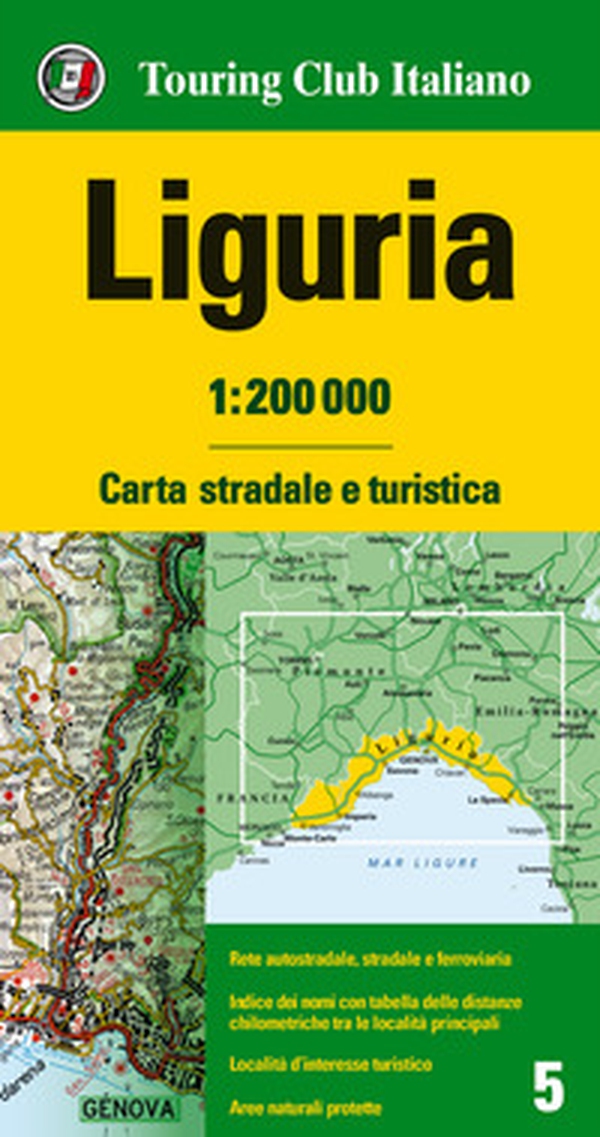 Liguria 1:200.000. Carta stradale e turistica - Librerie.coop Liguria 1:200.000. Carta stradale e turistica - Librerie.coop