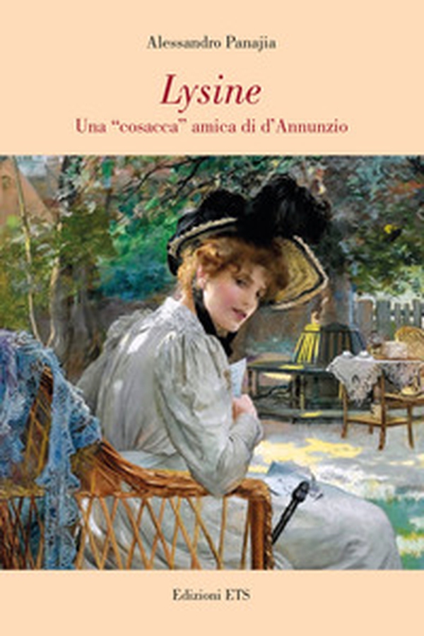 Lysine. Una «cosacca» amica di d'Annunzio - Librerie.coop Lysine. Una «cosacca» amica di d'Annunzio - Librerie.coop