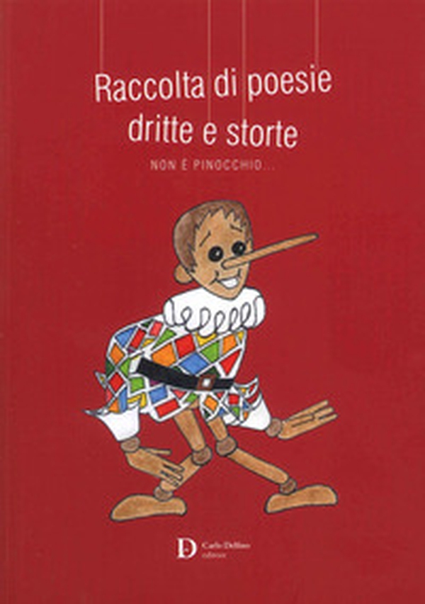 Raccolta di poesie dritte e storte - Librerie.coop Raccolta di poesie dritte e storte - Librerie.coop