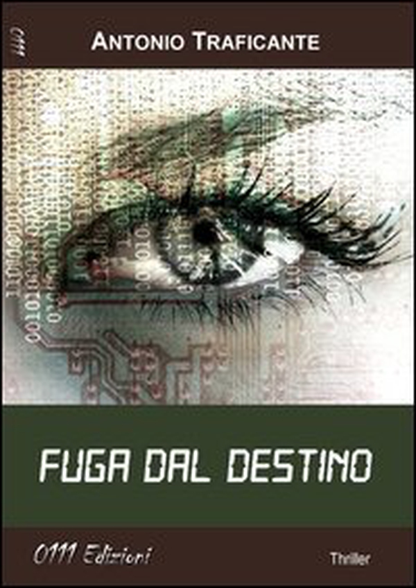Fuga dal destino - Librerie.coop Fuga dal destino - Librerie.coop