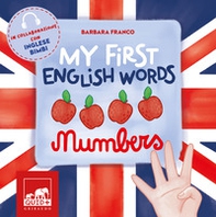 My first english words. Numbers - Librerie.coop