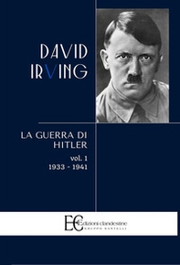 La guerra di Hitler - Vol. 1 - Librerie.coop