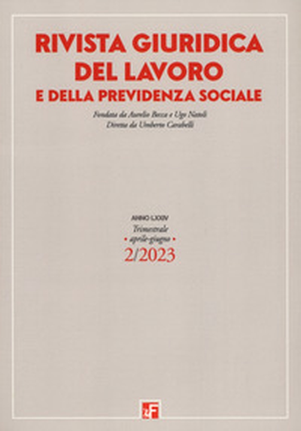 Rivista giuridica del lavoro e della previdenza sociale - Vol. 2 - Librerie.coop Rivista giuridica del lavoro e della previdenza sociale - Vol. 2 - Librerie.coop