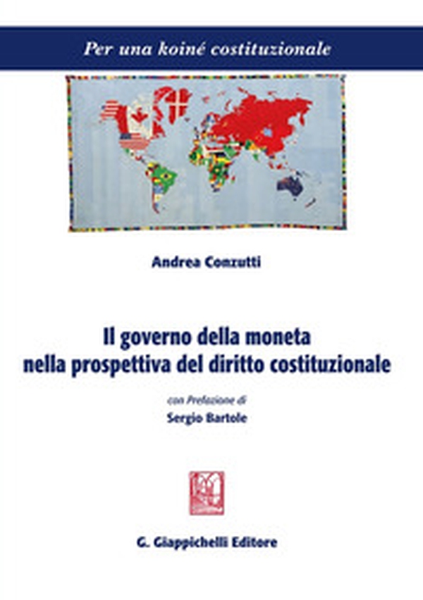 Il governo della moneta nella prospettiva del diritto costituzionale - Librerie.coop Il governo della moneta nella prospettiva del diritto costituzionale - Librerie.coop