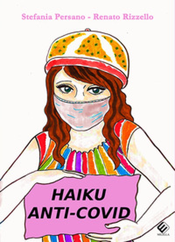 Haiku anti-covid. Un'esperienza didattica - Librerie.coop Haiku anti-covid. Un'esperienza didattica - Librerie.coop