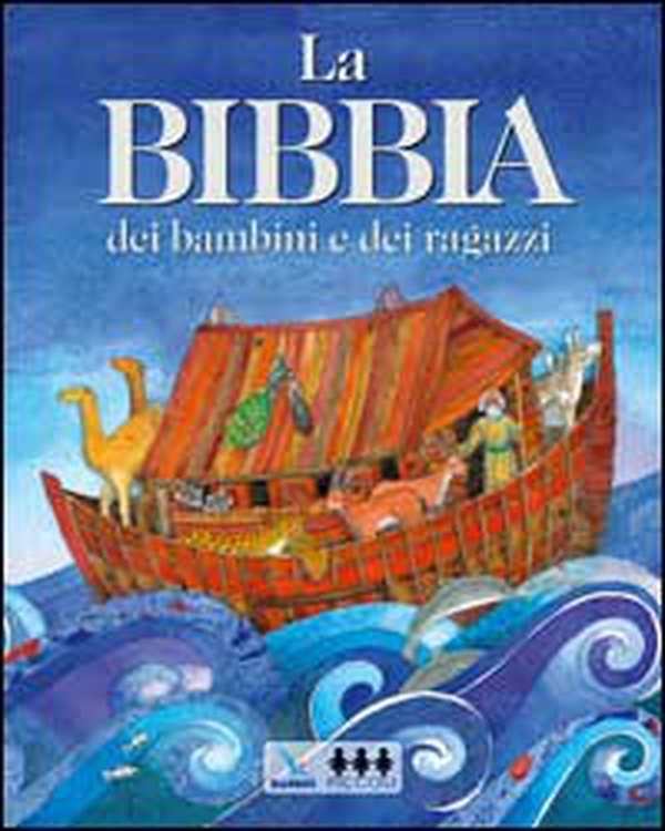La Bibbia dei bambini e dei ragazzi - Librerie.coop La Bibbia dei bambini e dei ragazzi - Librerie.coop