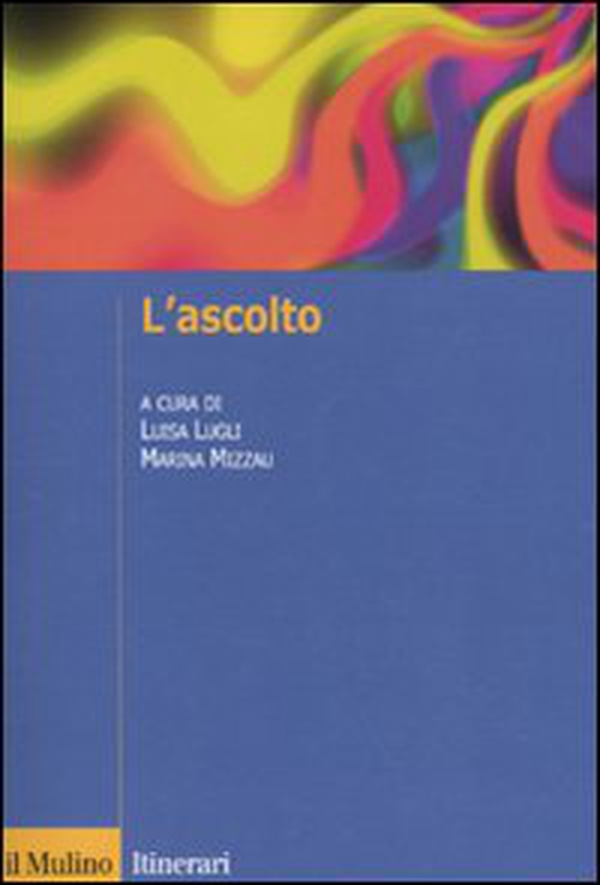 L'ascolto - Librerie.coop L'ascolto - Librerie.coop