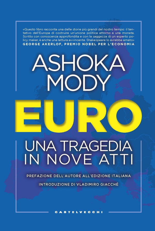 Euro. Una tragedia in nove atti - Librerie.coop Euro. Una tragedia in nove atti - Librerie.coop