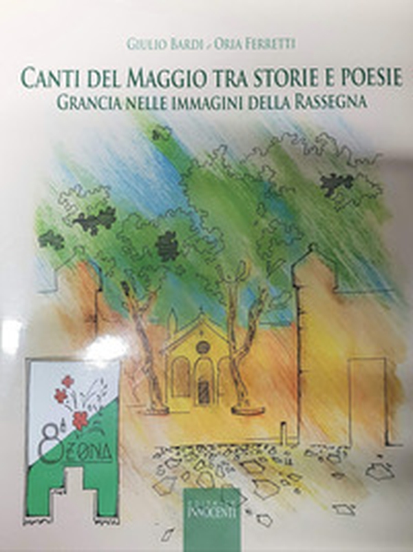 Canti di maggio tra storia e poesie. Grancia nelle immagini della rassegna - Librerie.coop Canti di maggio tra storia e poesie. Grancia nelle immagini della rassegna - Librerie.coop