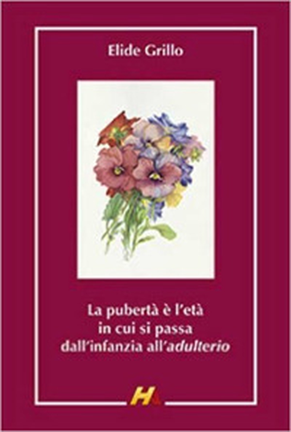 La pubertà è l'età in cui si passa dall'infanzia all'adulterio. Ricordi di quarant'anni di scuola media - Librerie.coop La pubertà è l'età in cui si passa dall'infanzia all'adulterio. Ricordi di quarant'anni di scuola media - Librerie.coop