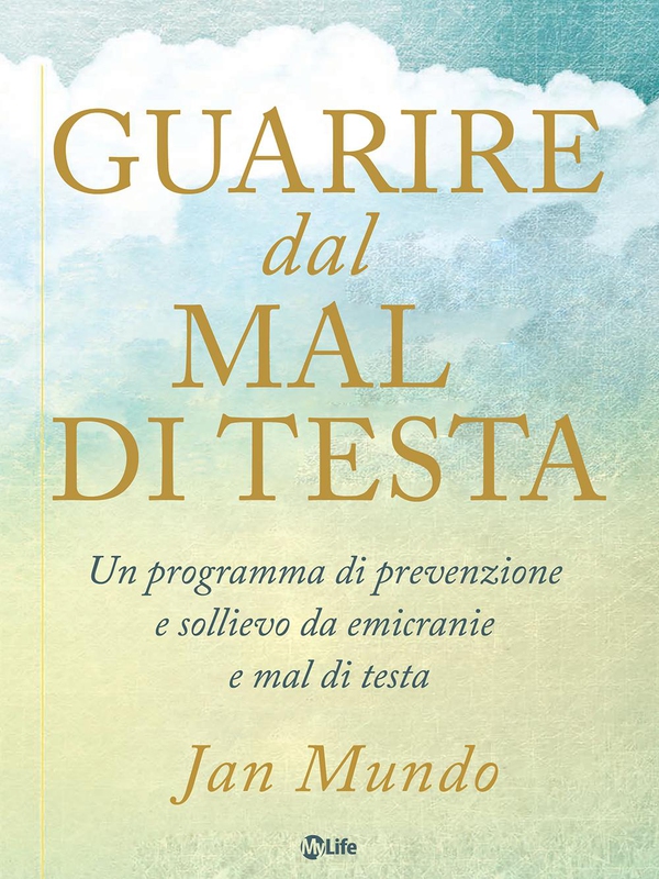 Guarire dal mal di testa - Librerie.coop Guarire dal mal di testa - Librerie.coop