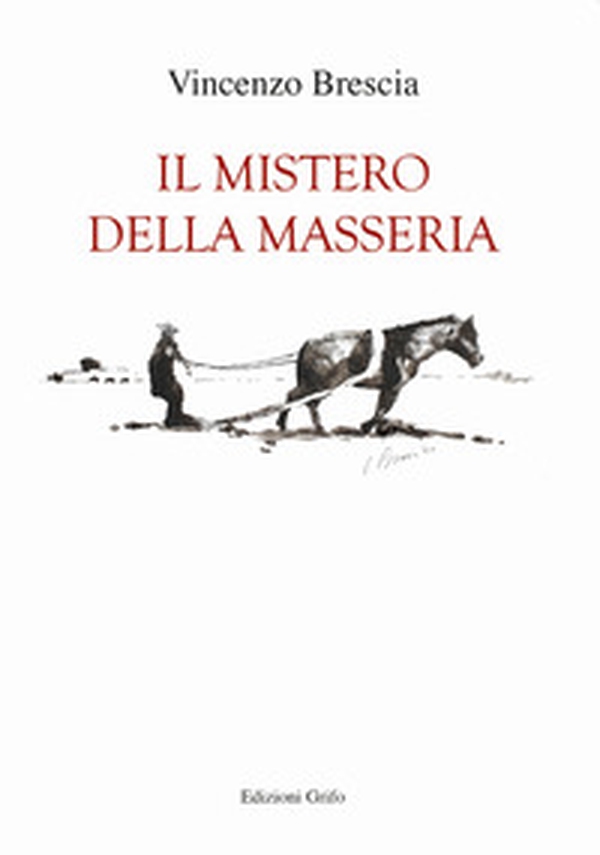 Il mistero della masseria - Librerie.coop Il mistero della masseria - Librerie.coop